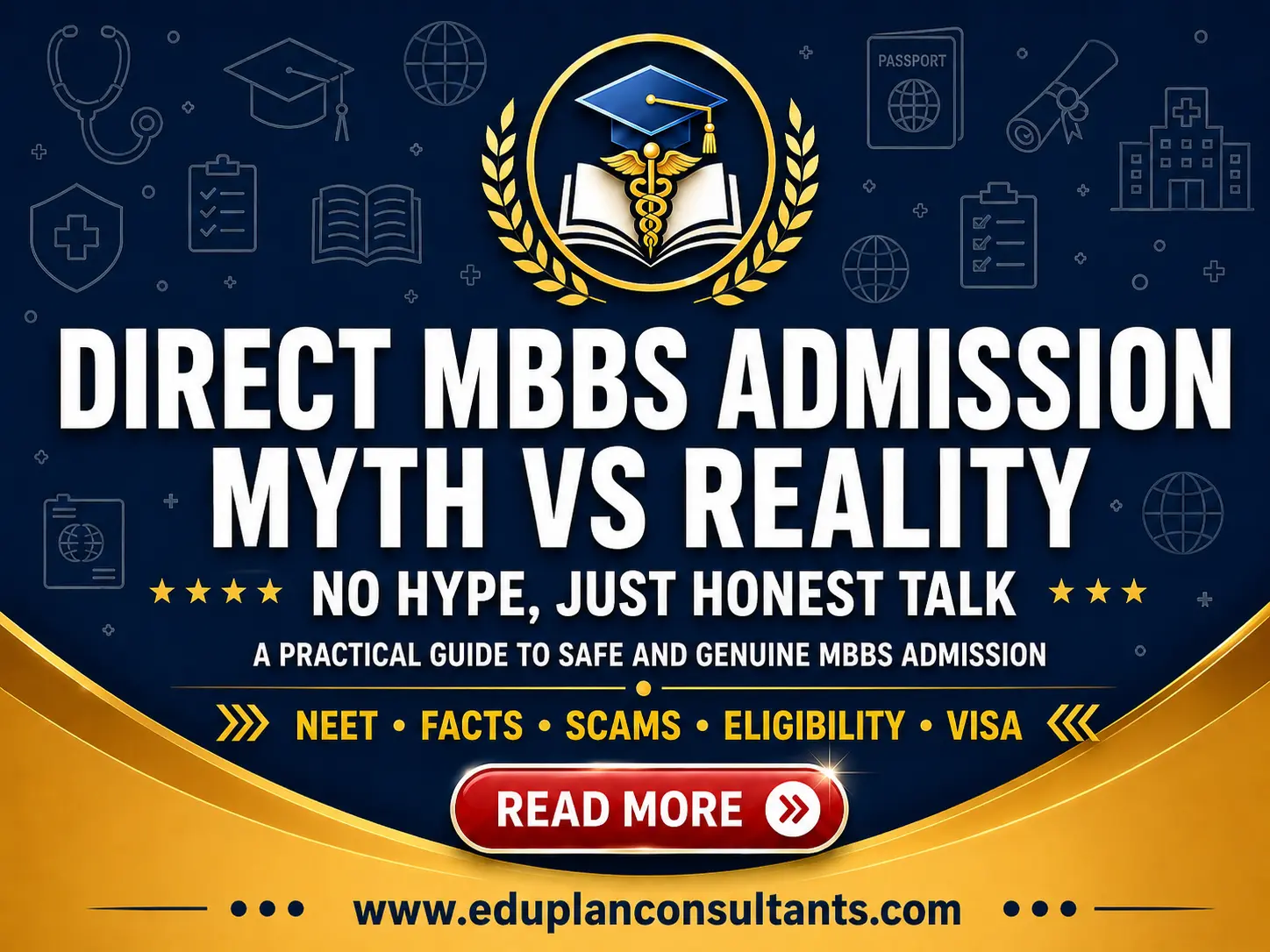 Edu Plan Consultants-Direct MBBS Admission 2026: Myths vs Reality & Step-by-Step Process