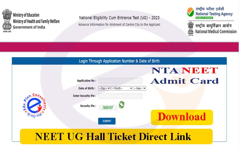 Edu Plan Consultants - NEET 2023 Download Admit Card Direct Link