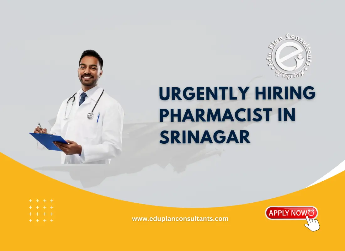 Edu Plan Consultants - Pharmacist Job Vacancy in Rajbagh Srinagar | City Medicate Store Hiring