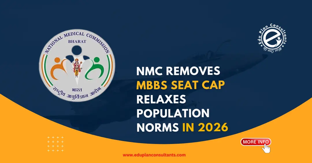 Edu Plan Consultants - NMC Removes MBBS Seat Cap 2026: Unlimited Seats, New Rules for Medical Colleges in India