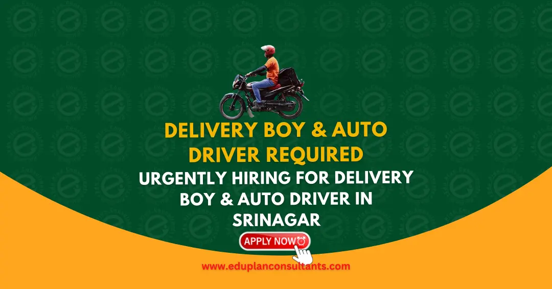Edu Plan Consultants - Delivery Boy & Auto Driver Jobs in Srinagar | Urgent Hiring | Amazon Station Bemina