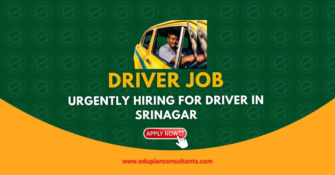 Edu Plan Consultants - Driver Job Vacancy in Rajbagh Srinagar | Jawed Habib Salon Hiring