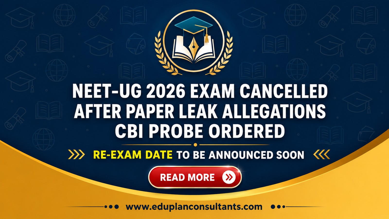 NEET-UG 2026 Cancelled After Rajasthan Paper Leak Allegations, CBI Probe Ordered